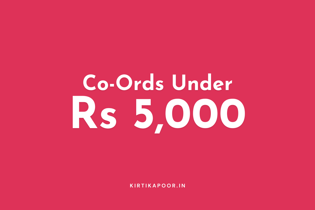 Co-Ords Under Rs 5,000