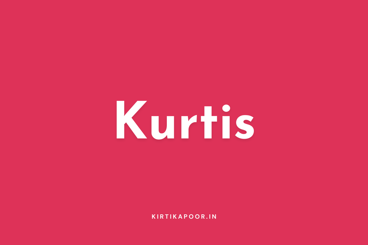 Kurtis Collection - Kirti Kapoor Couture