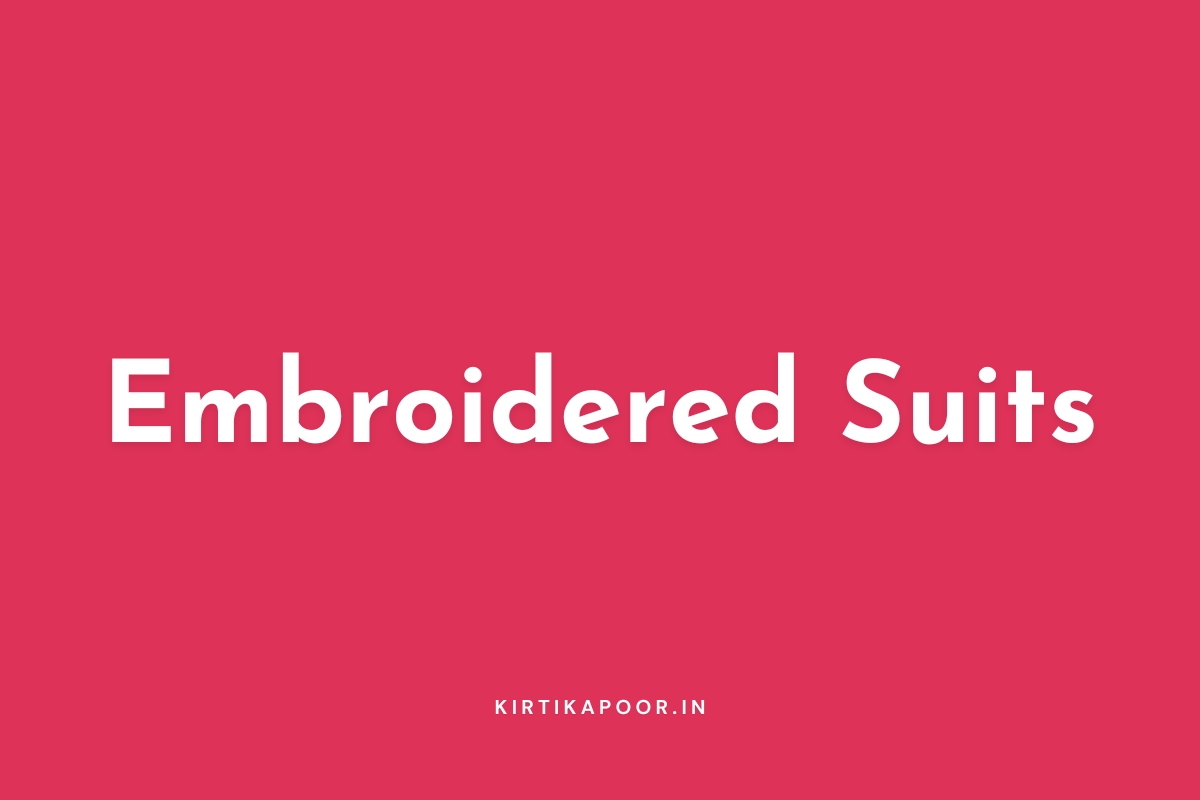 Embroidered Suits